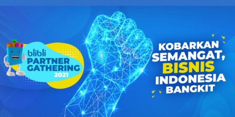 Blibli Kembali Gelar “Partner Gathering 2021”, Demi Optimalkan Peluang dan Kompetensi Mitra Bisnis