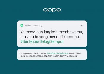 OPPO Luncurkan Kampanye #BeriKabarSelagiSempat Selama Ramadhan 1443 H