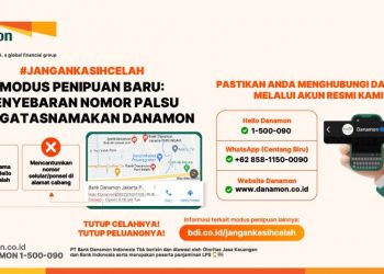 Danamon Imbau Nasabah untuk Berhati-Hati dari Aksi Penipuan Bermodus Customer Service Palsu di Google Maps