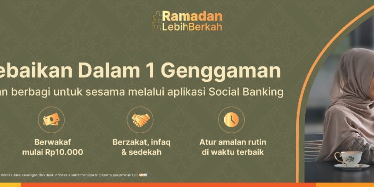 Solusi Bijak dan Cerdas Danamon Untuk Kelola Tunjangan Hari Raya dan Jadikan Ramadan Lebih Berkah