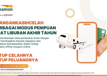 Danamon Himbau Liburan Aman Tanpa Cemas dengan #JanganKasihCelah pada Penipuan Saat Bertransaksi